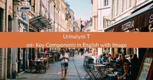 Urinalysis Test- Key Components in English with Image